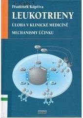 kniha Leukotrieny úloha a mechanismus účinku, Maxdorf 2005