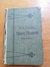 kniha Naučný slovníček Příruční knížka k okamžitému vysvětlení cizích slov a k poučení o obecných vědomostech, Ruch 1906