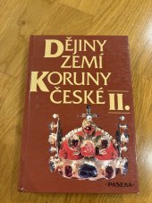 kniha DĚJINY ZEMí KORUNY ČESKÉ II., Paseka 1992