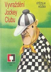kniha Vyvraždění Jockey Clubu, Magnet-Press 1991