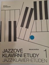 kniha Klavírní jazzové etudy 1 Jazz-klavier-etüden, Supraphon 1986