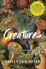 kniha Creatures, Algonquin Books of Chapel Hill 2020