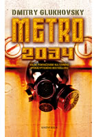 kniha Metro 2034, Euromedia 2015