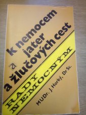 kniha rady nemocným k nemocem jater a žlučových cest, Avicenum 1982