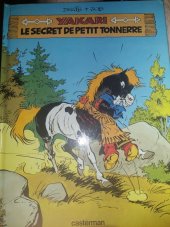 kniha Yakari  Le secret  de petit tonnerre, Casterman 1981