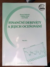 kniha Finanční deriváty sborník z 1. meziuniverzitní videokonference VŠFS, JČU, OSU, Vysoká škola finanční a správní 2011