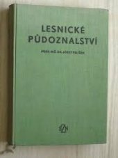 kniha Lesnické půdoznalství Učebnice pro les. fak. vys. škol zeměd., SZN 1964