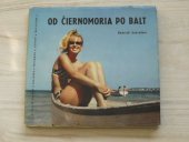 kniha Od čiernomoria po balt, Šport 1964