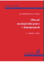 kniha Obecné mezinárodní právo v dokumentech, C. H. Beck 2004