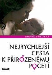 kniha Nejrychlejší cesta k přirozenému početí nejnovější informace o možnostech přirozeného otěhotnění, Práh 2008