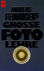 kniha Grosse Fotolehre, Heyne 1987