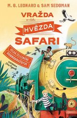 kniha Velká železniční dobrodružství 3. - Vražda ve vlaku Hvězda safari, Drobek 2021