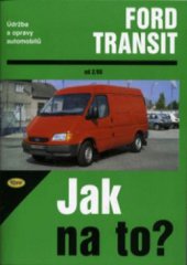 kniha Údržba a opravy automobilů Ford Transit diesel 2,5 l (2/86-1995), Kopp 1997