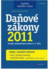 kniha Daňové zákony 2011 novely s komentářem změn k 1.4.2011, CPress 2011