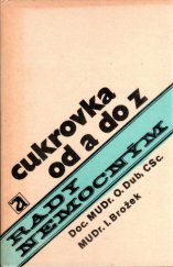 kniha Cukrovka od A do Z, Avicenum 1977