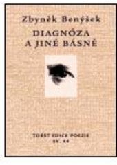 kniha Diagnóza a jiné básně, Torst 1999