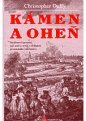 kniha Kámen a oheň bastionová pevnost, její zrod a vývoj v dějinách pevnostního válečnictví, Books 1998