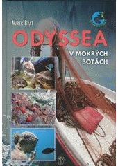 kniha Odyssea V mokrých botách, Naše vojsko 2014