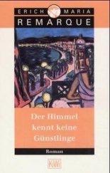 kniha Der Himmel kennt keine Günstlinge, Kiepenheuer & Witsch 1998