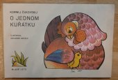 kniha O JEDNOM KUŘÁTKU leporelo, Mladá letá 1978