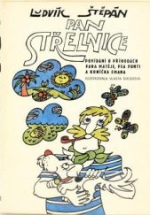 kniha Pan Střelnice, Blok 1979