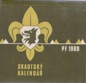 kniha Skautský kalendář PF 1969 , Orbis 1968