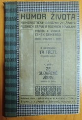 kniha Humor života I[-III] humoristické obrázky ze života různých stavů a povolání., s.n. 1911