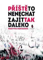 kniha Příště to nenechat zajít tak daleko, Petr Štengl 2016