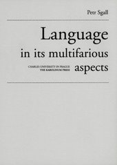 kniha Language in its multifarious aspects, Karolinum  2006