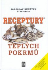 kniha Receptury teplých pokrmů, R plus 2001