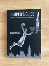 kniha Jumper's Guide Tréninková příručka zaměřená na zvýšení výkonu, jakub gottvald 2018