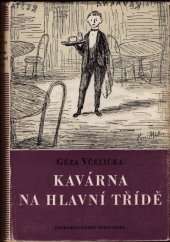 kniha Kavárna na hlavní třídě, Československý spisovatel 1956