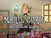 kniha Marie Curie Neviditelné záření, Grada 2021