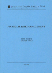 kniha Financial risk management, Univerzita Tomáše Bati ve Zlíně 2008