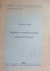 kniha Kapitoly z tepelné techniky průmyslových pecí pro kurs automatisace a regulace, Vysoká škola báňská 1960