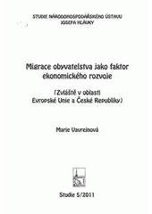 kniha Migrace obyvatelstva jako faktor ekonomického rozvoje (zvláště v oblasti Evropské unie a České republiky), Národohospodářský ústav Josefa Hlávky 2011