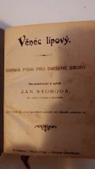 kniha Věnec lipový  Sbírka písní pro smíšené sbory, J. Rokyta 1895