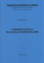 kniha Vybrané kapitoly ze sociální gerontologie, Technická univerzita v Liberci 2010