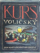 kniha Kurs voličský sv. 14. SOLIVEAU čili dokonalý poslanec,  Stará Říše 1925