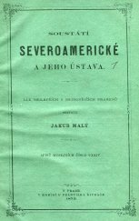kniha Soustátí severoamerické a jeho ústava, František Řivnáč 1872