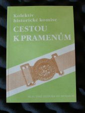 kniha Cestou k pramenům skautské historické minimum, Junácká edice 1994