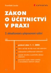 kniha Zákon o účetnictví v praxi [právní stav 1.1.2006], Grada 2006