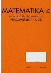 kniha Matematika pro 4. ročník základní školy, Amosia 2005