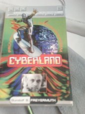 kniha Cyberland průvodce hi-tech undergroundem, Jota 1997