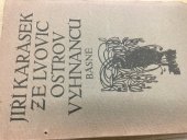 kniha Ostrov vyhnanců básně, K. Neumannová 1912