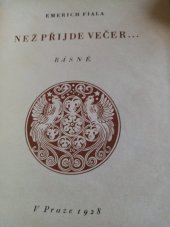 kniha Než přijde večer ... Básně, s.n. 1928