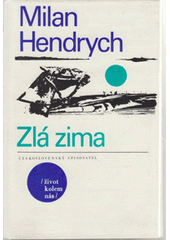 kniha Zlá zima, Československý spisovatel 1969