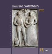 kniha Památková péče na Moravě 13/2007 Monumentorum moraviae tutela, Sepulkrální památky, Národní památkový ústav 2007