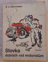 kniha Stovka dobrých rad motoristům na sto otázek - sto odpovědí, Antonín Oliva 1944