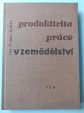 kniha Produktivita práce v zemědělství, SZN 1959